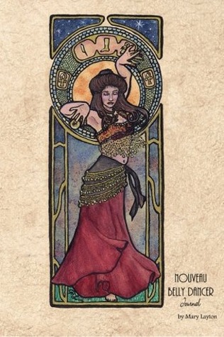 Nouveau Belly Dancer Journal (Paperback)
