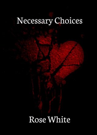 Necessary Choices (Kindle Edition)