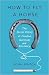 How to Fly a Horse: The Secret History of Creation, Invention, and Discovery