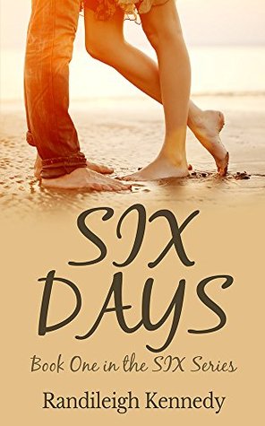 Six Days (Six, #1)