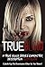 True Blood: A True Blood Character Description Guide (Catch Up To Everyone Else In No Time!)