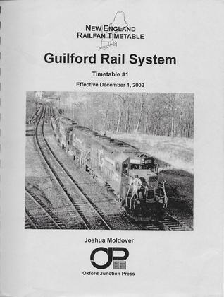 New England Railfan Timetable: Guilford Rail System, Timetable #1, Effective December 1, 2002 (Spiral-bound)