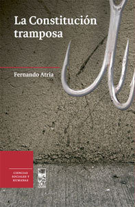 La Constitución tramposa (Paperback)
