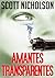 Amantes Transparentes (Spanish Edition)