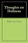 Thoughts on Holiness