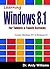 WIndows 8.1 :: Learning Windows 8.1 for Tablets & Touch Screens: Covers Windows RT & Windows 8.1