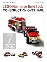 LEGO® Alternative Build Book: Construction Overhaul