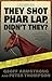 They Shot Phar Lap, Didn't They by Geoff Armstrong