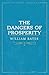 The Dangers of Prosperity by William   Bates