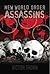 New World Order Assassins