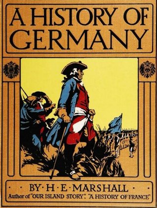 A History of Germany (Illustrated)