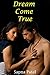Dream Come True