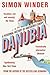 Danubia: A Personal History...