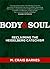 Body & Soul Kit: Reclaiming...