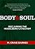Body & Soul Kit by M. Craig Barnes