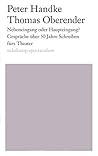 Nebeneingang oder Haupteingang? Gespräche über 50 Jahre Schreiben fürs Theater
