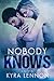 Nobody Knows (Razes Hell, #1)
