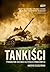 Tankiści. Prawdziwa histori...