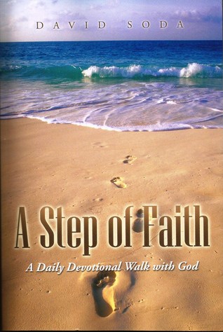 A Step of Faith: A Daily Devotional Walk with God