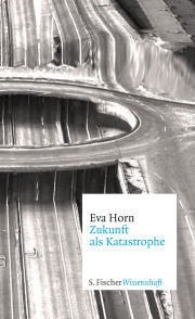 Zukunft als Katastrophe (Kindle Edition)