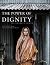 The Power of Dignity - Die ...