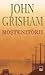 Moştenitorii by John Grisham