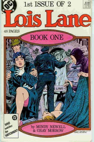 Lois Lane, Book One: When it's raining, God is crying (Lois Lane, #1)