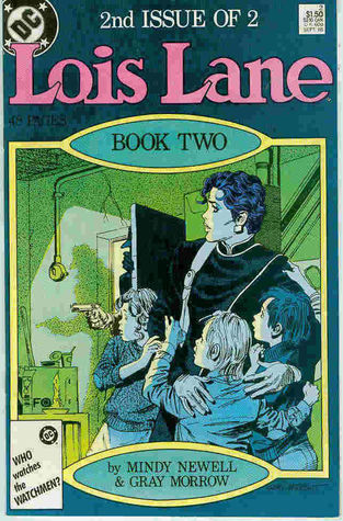 Lois Lane, Book Two: When it’s raining, God is crying (Lois Lane, #2)