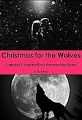 Christmas for the Wolves Collection 1