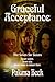 Graceful Acceptance (Seven Sin Sisters, #7)
