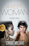 A Kept Woman - Book 1