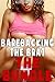 Barebacking the Brat: The Bundle: (Taboo Erotica)
