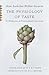 The Physiology of Taste by Jean Anthelme Brillat-Savarin The Physiology of Taste by Jean Anthelme Brillat-Savarin