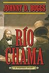 Río Chama: A Western Story