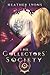 The Collectors' Society by Heather Lyons