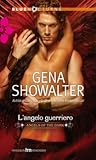 L'angelo guerriero by Gena Showalter L'angelo guerriero by Gena Showalter