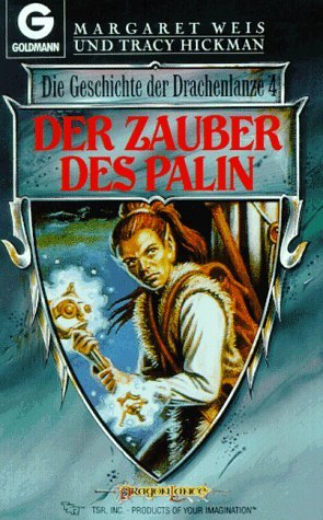 Der Zauber des Palin (Die Geschichte der Drachenlanze, #4)