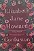 Confusion (Cazalet Chronicles, #3)