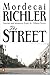 The Street: Stories And Memoirs From St Urbain Street