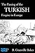 The Passing of the Turkish Empire in Europe