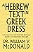 A Hebrew Text in Greek Dress by William V.  McDonald