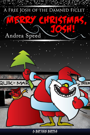 Merry Christmas, Josh! (Josh of the Damned #4.5)
