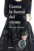 Contra la fuerza del viento (Ciclo de Dreaming Spires #2)