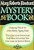 The Mary Roberts Rinehart Mystery Book: The Circular Staircase/ The Man in Lower Ten/ The Case of Jennie Brice