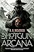 The Shotgun Arcana (Golgotha, #2)