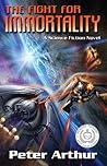 The Fight for Immortality (The Fight for Immortality, #1-2)
