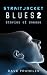 Straitjacket Blues 2