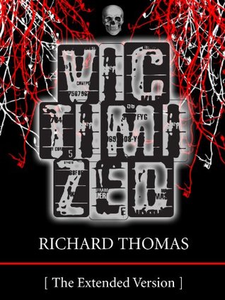 Victimized (Kindle Edition)