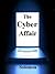 The Cyber Affair