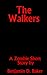 The Walkers